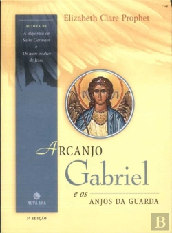 Bertrand.pt - Arcanjo Gabriel e os Anjos da Guarda