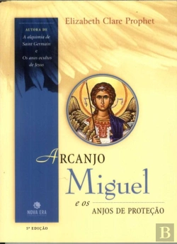 Bertrand.pt - Arcanjo Miguel e os Anjos de Proteção