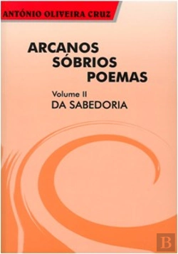Bertrand.pt - Arcanos Sóbrios Poemas - Volume II