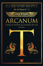 Arcanum - A Magia Divina dos Filhos do Sol