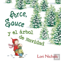 Bertrand.pt - Arce, Sauce Y El Árbol De Navidad
