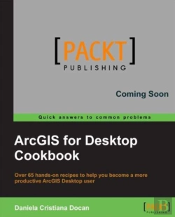 Bertrand.pt - Arcgis For Desktop Cookbook