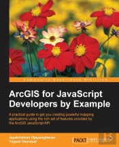 Arcgis For Javascript Developers By Example