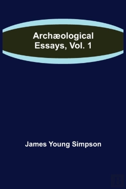 Bertrand.pt - Arch Ological Essays, Vol. 1