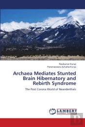 Archaea Mediates Stunted Brain Hibernato