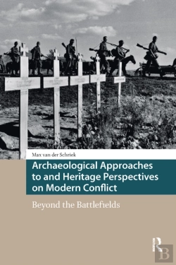 Bertrand.pt - Archaeological Approaches To And Heritage Perspectives On Modern Conflict