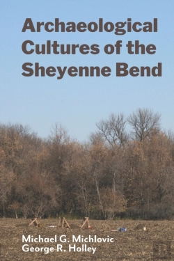Bertrand.pt - Archaeological Cultures Of The Sheyenne Bend