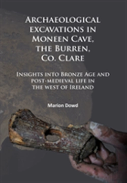 Bertrand.pt - Archaeological Excavations In Moneen Cave, The Burren, Co. Clare