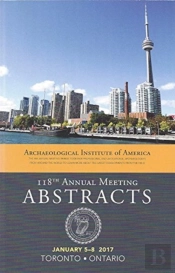 Archaeological Institute Of America 118th Annual Meeting Abstracts, Volume 40