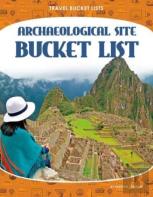 Archaeological Site Bucket List