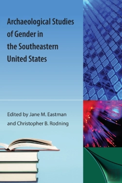 Bertrand.pt - Archaeological Studies Of Gender In The Southeastern United States