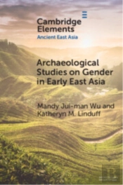 Archaeological Studies On Gender In Early East Asia
