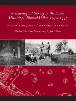 Bertrand.pt - Archaeological Survey In The Lower Mississippi Alluvial Valley, 1940-1947