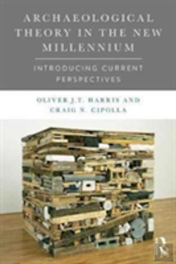 Bertrand.pt - Archaeological Theory In The New Millennium