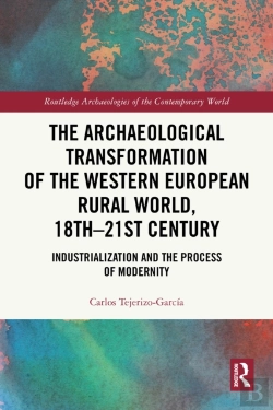 Bertrand.pt - Archaeological Transformation Of The Western European Rural World, 18th-21st Century