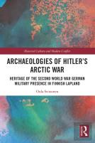Archaeologies Of Hitlerâ€™S Arctic War
