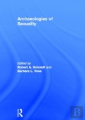 Archaeologies Of Sexuality