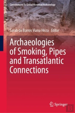 Bertrand.pt - Archaeologies Of Smoking, Pipes And Transatlantic Connections
