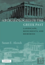 Archaeologies Of The Greek Past