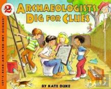 Archaeologists Dig For Clues