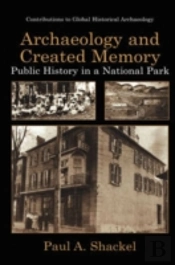 Archaeology And Created Memory
