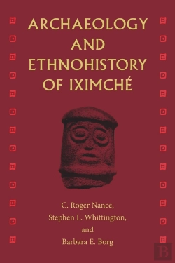 Bertrand.pt - Archaeology And Ethnohistory Of Iximche