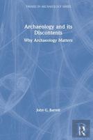 Archaeology And Its Discontents
