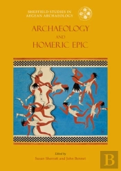 Archaeology And The Homeric Epic