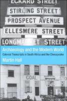 Archaeology And The Modern World
