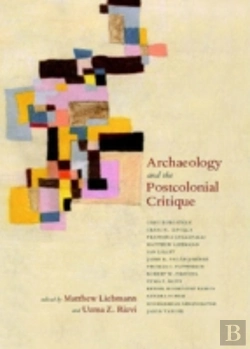 Bertrand.pt - Archaeology And The Postcolonial Critique