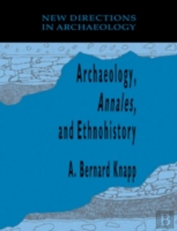 Bertrand.pt - Archaeology, Annales, And Ethnohistory