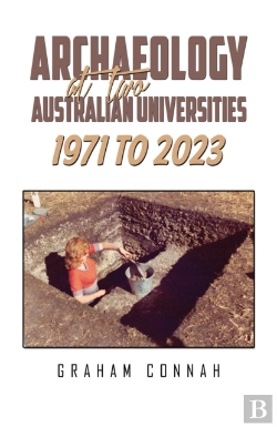 Bertrand.pt - Archaeology At Two Australian Universities 1971 To 2023