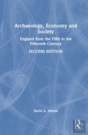 Archaeology, Economy, And Society
