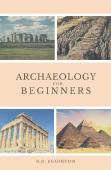 Archaeology For Beginners