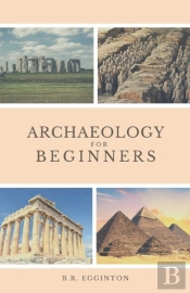 Archaeology For Beginners