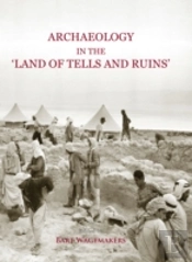 Archaeology In The 'Land Of Tells And Ruins'