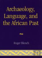Archaeology, Language, And The African Past