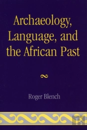 Archaeology, Language, And The African Past