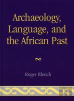 Archaeology, Language, And The African Past