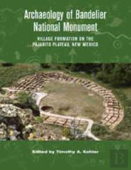 Archaeology Of Bandelier National Monument