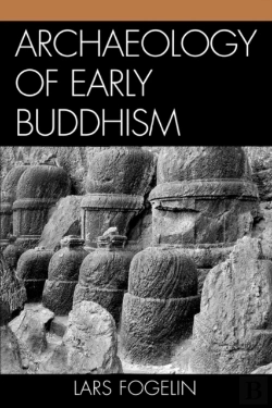 Bertrand.pt - Archaeology Of Early Buddhism