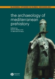 Archaeology Of Mediterranean Prehistory
