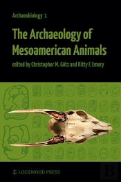 Archaeology Of Mesoamerican Animals