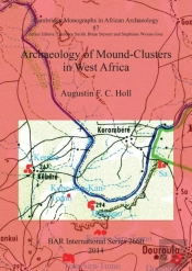 Archaeology Of Mound-Clusters In West Africa