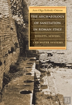 Bertrand.pt - Archaeology Of Sanitation In Roman Italy