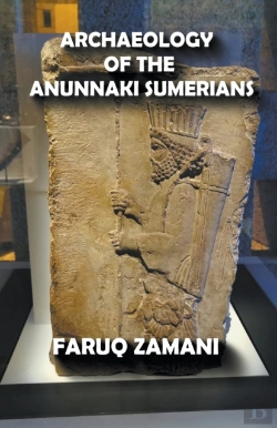 Bertrand.pt - Archaeology Of The Anunnaki Sumerians