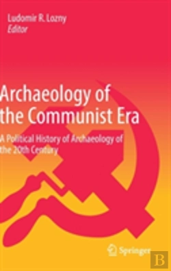 Bertrand.pt - Archaeology Of The Communist Era