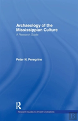 Bertrand.pt - Archaeology Of The Mississippian Culture