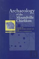 Archaeology Of The Moundville Chiefdom