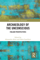 Archaeology Of The Unconscious